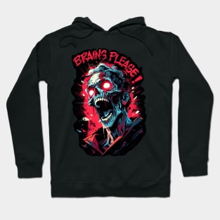 Brains Please Hoodie